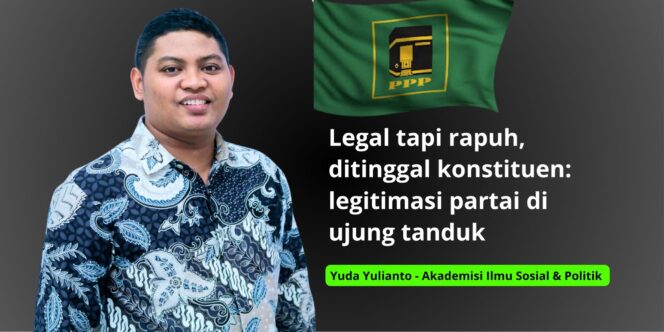 
 Legal Tapi Rapuh: Ditinggal Konstituen, Legitimasi Partai Diujung Tanduk